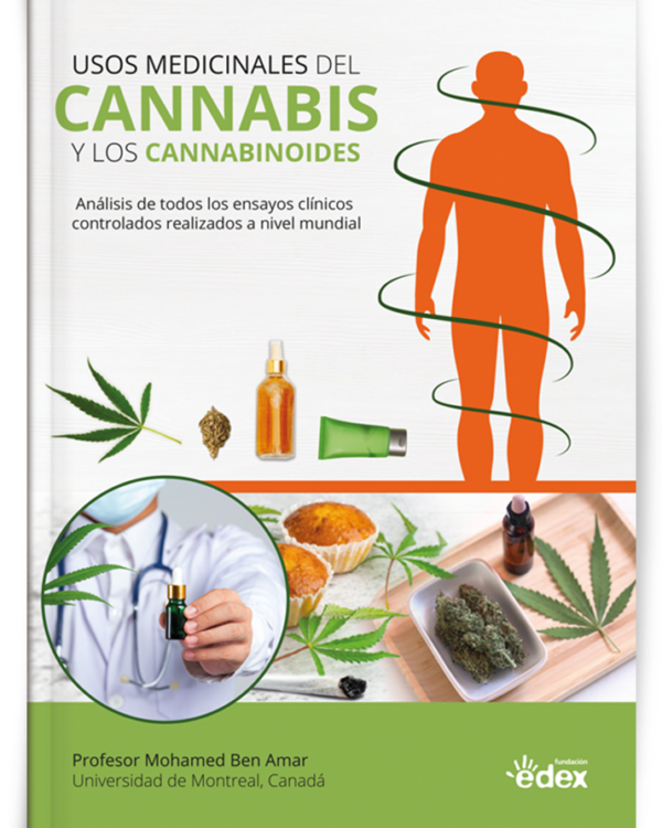 USOS MEDICINALES DEL CANNABIS Y LOS CANNABINOIDES